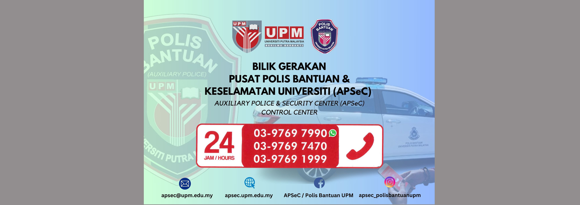 UPM Emergency Hotline (24 hours)